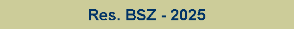 Res. BSZ - 2025