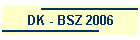 DK - BSZ 2006