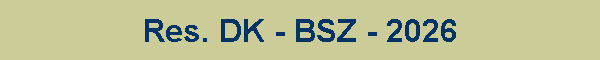 Res. DK - BSZ - 2026